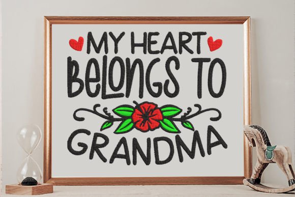 My Heart Belongs to Grandma Embroidery Review
