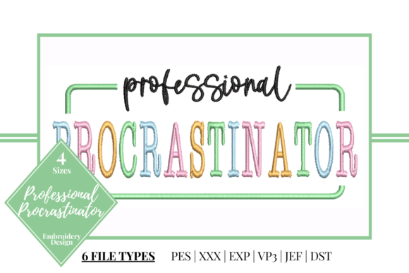 Professional Procrastinator Embroidery Review